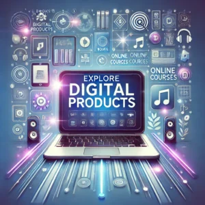 Digital Products